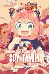 SPY x FAMILY Season 3 (Sắp Chiếu)