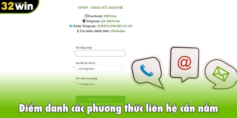 Các kênh liên hệ phổ biến của 32Win – Tiện lợi ở mọi nền tảng Các kênh liên hệ phổ biến của 32Win – Tiện lợi ở mọi nền tảng